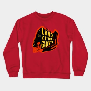 LAND OF GIANTS Crewneck Sweatshirt